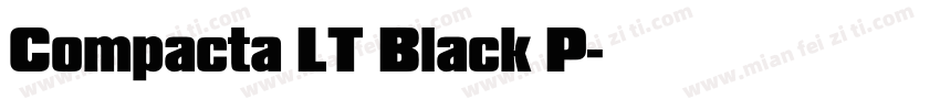 Compacta LT Black P字体转换
